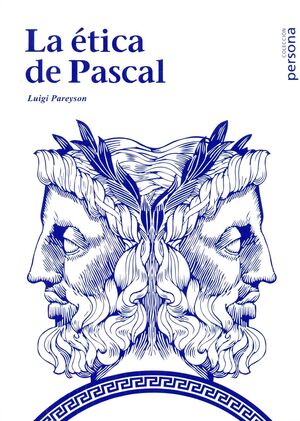 LA ÉTICA DE PASCAL