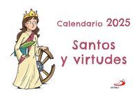 CALENDARIO SANTOS Y VIRTUDES 2025