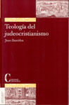 TEOLOGÍA DEL JUDEOCRISTIANISMO