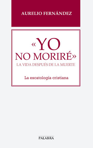 «YO NO MORIRÉ»