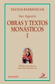 OBRAS Y TEXTOS MONÁSTICOS I