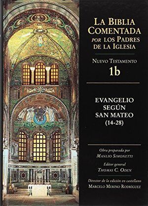 EVANGELIO SEGUN SAN MATEO (14-28) BIBLIA COMENTADA
