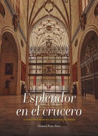 ESPLENDOR EN EL CRUCERO